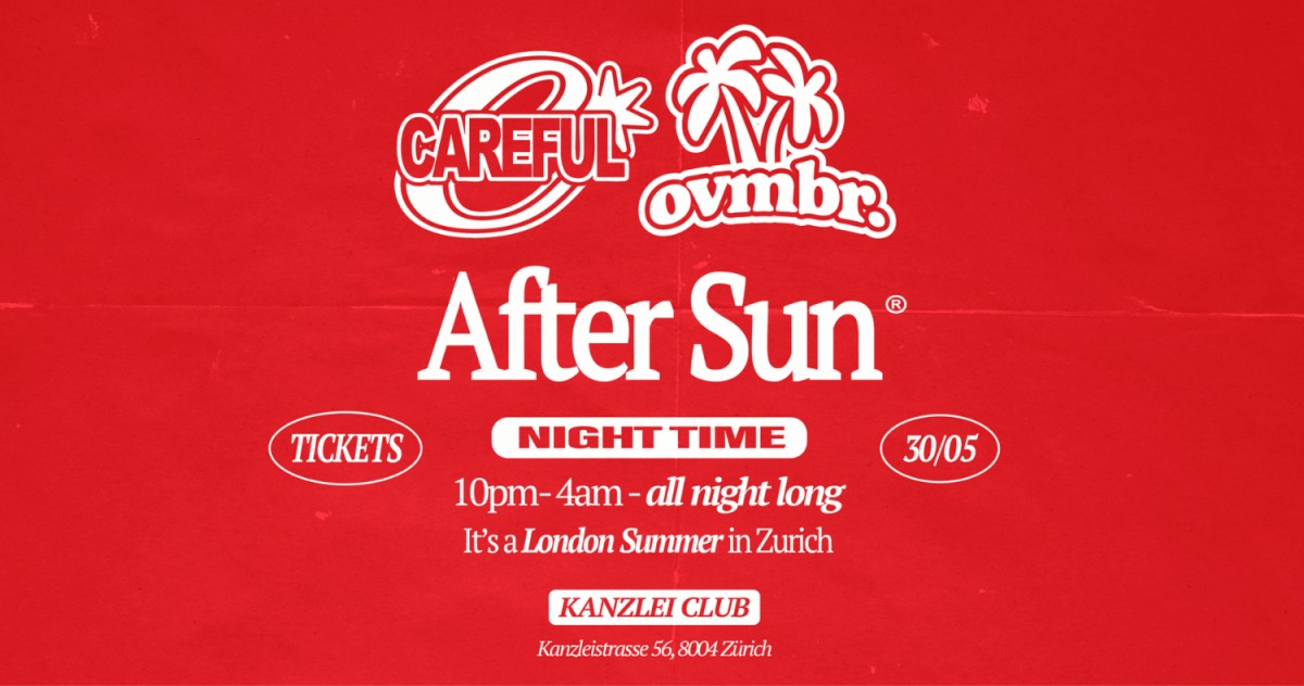Flyer CAREFUL & OVMBR: AFTER SUN